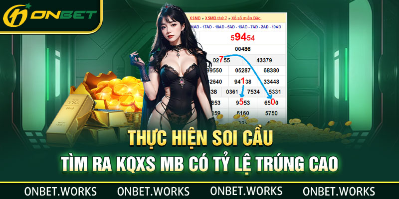 Thực hiện soi cầu giúp tìm ra KQXS MB có tỷ lệ trúng cao