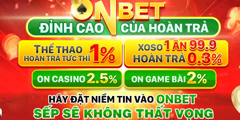 Onbet nhà cái trực tuyến hàng đầu hiện nay